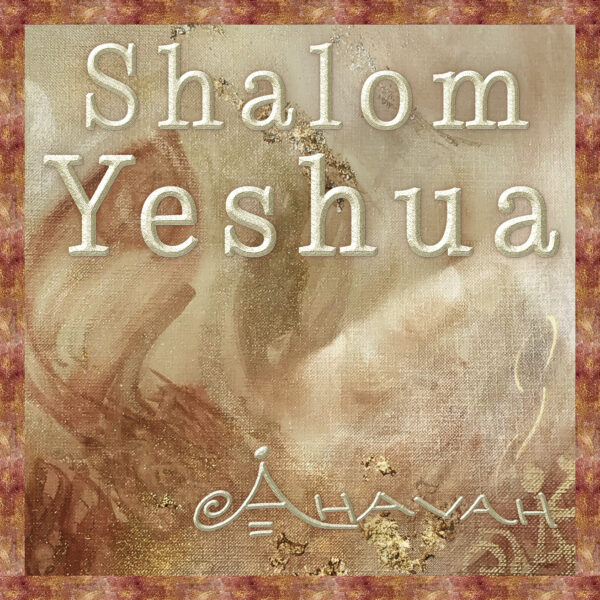 Shalom Yeshua